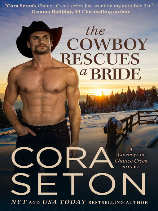 Title details for The Cowboy Rescues a Bride by Cora Seton - Available